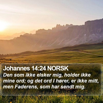 Johannes 14:24 NORSK Bible Verse Image