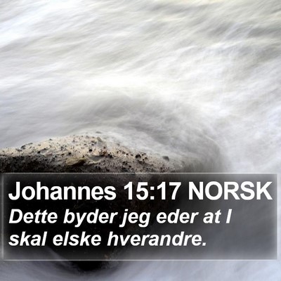 Johannes 15:17 NORSK Bible Verse Image