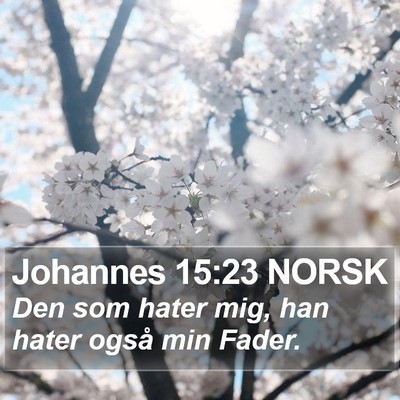 Johannes 15:23 NORSK Bible Verse Image