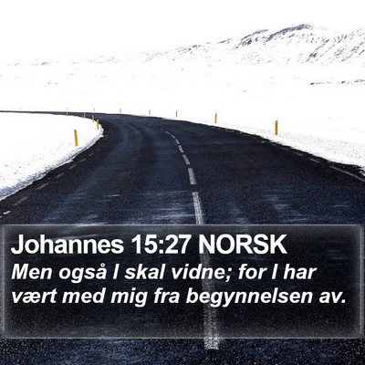 Johannes 15:27 NORSK Bible Verse Image