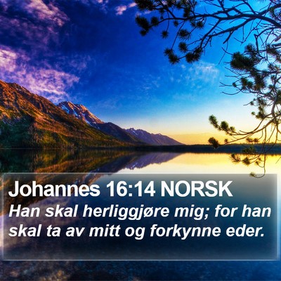 Johannes 16:14 NORSK Bible Verse Image
