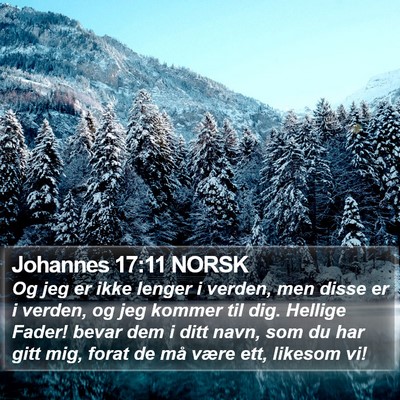 Johannes 17:11 NORSK Bible Verse Image