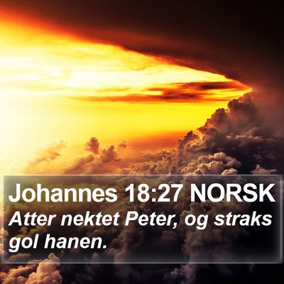 Johannes 18:27 NORSK Bible Verse Image