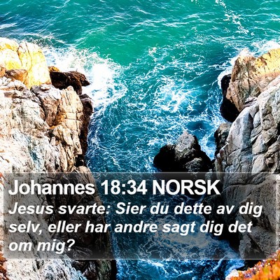 Johannes 18:34 NORSK Bible Verse Image