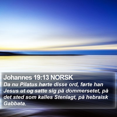 Johannes 19:13 NORSK Bible Verse Image