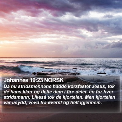 Johannes 19:23 NORSK Bible Verse Image