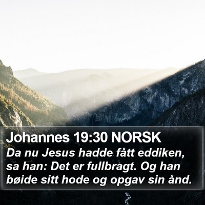 Johannes 19:30 NORSK Bible Verse Image