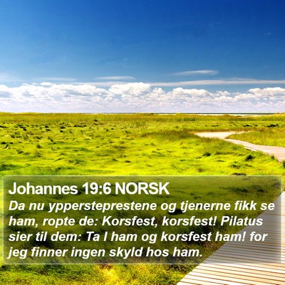 Johannes 19:6 NORSK Bible Verse Image