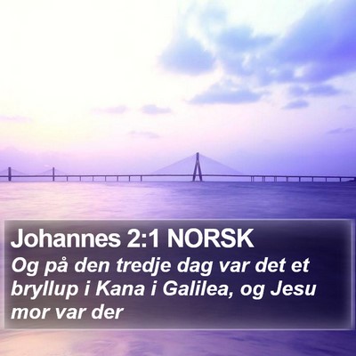 Johannes 2:1 NORSK Bible Verse Image