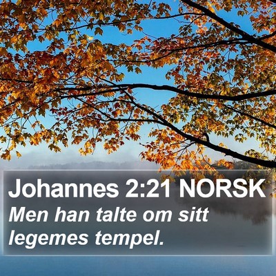 Johannes 2:21 NORSK Bible Verse Image