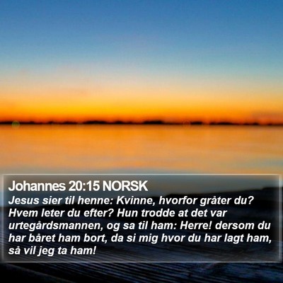 Johannes 20:15 NORSK Bible Verse Image