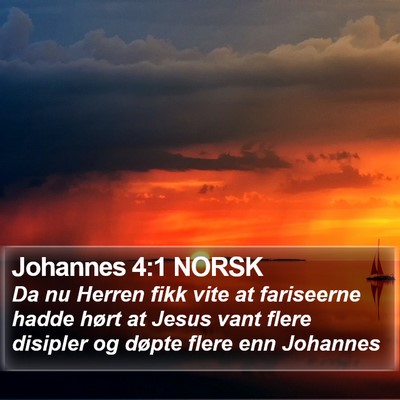 Johannes 4:1 NORSK Bible Verse Image