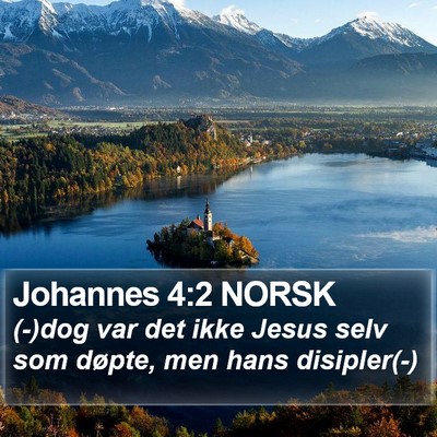 Johannes 4:2 NORSK Bible Verse Image