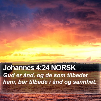Johannes 4:24 NORSK Bible Verse Image