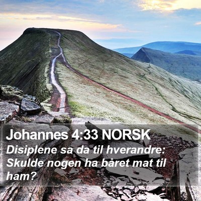 Johannes 4:33 NORSK Bible Verse Image