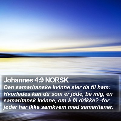 Johannes 4:9 NORSK Bible Verse Image