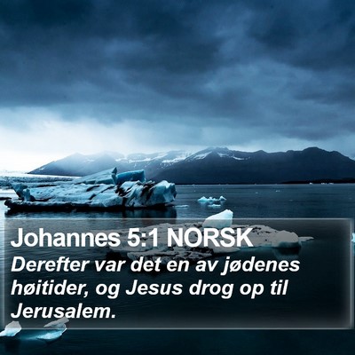Johannes 5:1 NORSK Bible Verse Image