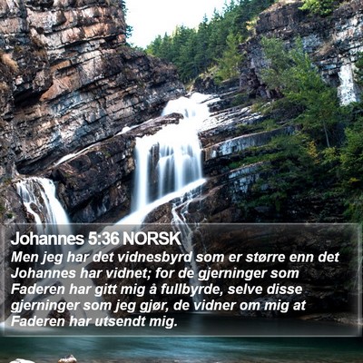 Johannes 5:36 NORSK Bible Verse Image