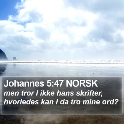 Johannes 5:47 NORSK Bible Verse Image