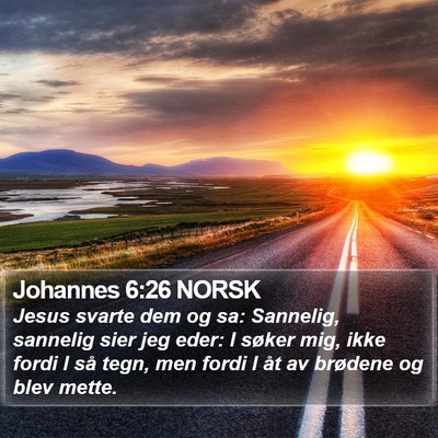 Johannes 6:26 NORSK Bible Verse Image