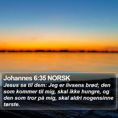 Johannes 6:35 NORSK Bible Verse Image