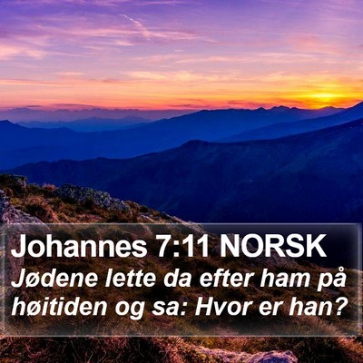 Johannes 7:11 NORSK Bible Verse Image