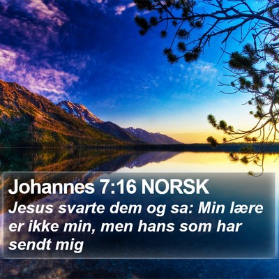 Johannes 7:16 NORSK Bible Verse Image