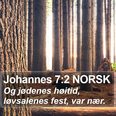 Johannes 7:2 NORSK Bible Verse Image