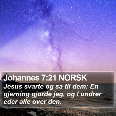 Johannes 7:21 NORSK Bible Verse Image