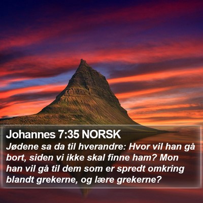 Johannes 7:35 NORSK Bible Verse Image