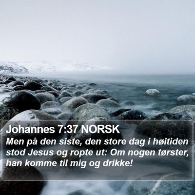 Johannes 7:37 NORSK Bible Verse Image
