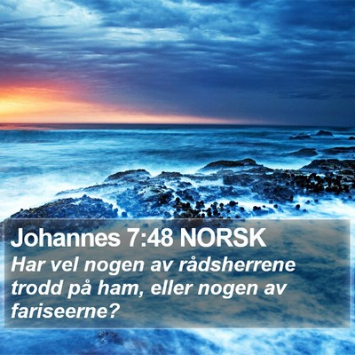 Johannes 7:48 NORSK Bible Verse Image
