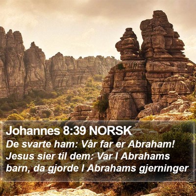 Johannes 8:39 NORSK Bible Verse Image