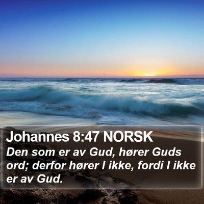 Johannes 8:47 NORSK Bible Verse Image