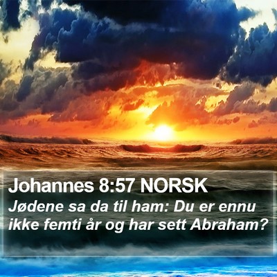 Johannes 8:57 NORSK Bible Verse Image