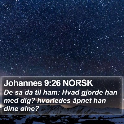Johannes 9:26 NORSK Bible Verse Image