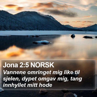 Jona 2:5 NORSK Bible Verse Image