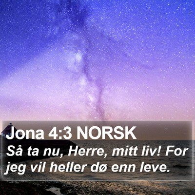 Jona 4:3 NORSK Bible Verse Image
