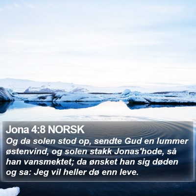 Jona 4:8 NORSK Bible Verse Image