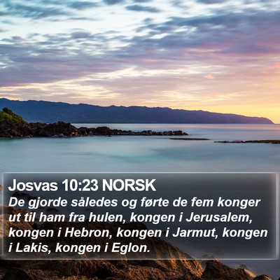 Josvas 10:23 NORSK Bible Verse Image