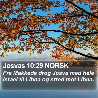 Josvas 10:29 NORSK Bible Verse Image