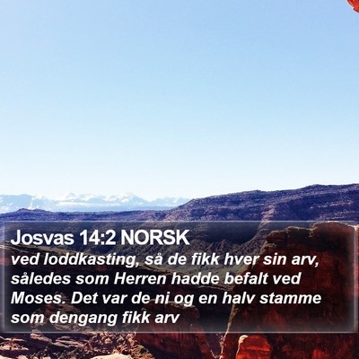 Josvas 14:2 NORSK Bible Verse Image