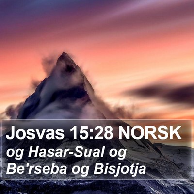 Josvas 15:28 NORSK Bible Verse Image