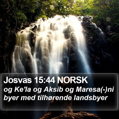 Josvas 15:44 NORSK Bible Verse Image