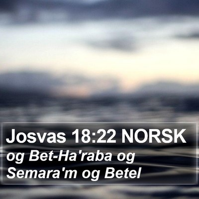 Josvas 18:22 NORSK Bible Verse Image