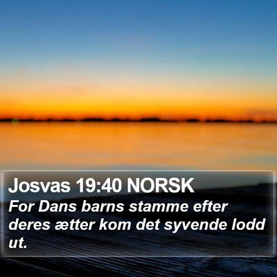 Josvas 19:40 NORSK Bible Verse Image