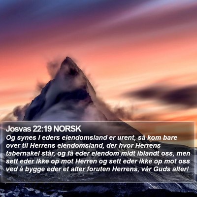 Josvas 22:19 NORSK Bible Verse Image