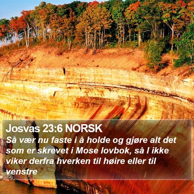 Josvas 23:6 NORSK Bible Verse Image