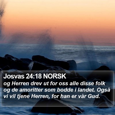 Josvas 24:18 NORSK Bible Verse Image