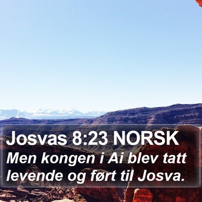 Josvas 8:23 NORSK Bible Verse Image